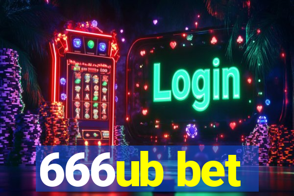 666ub bet